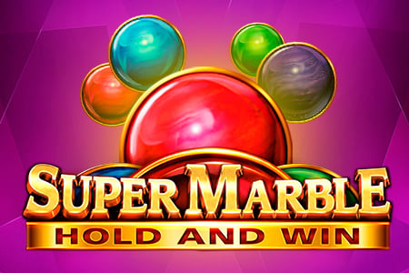 Super Marble: Hold and Win